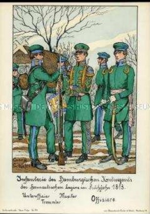 Uniformdarstellung, Unteroffizier, Tambour, Musiker und Offiziere der Infanterie der Hansetischen Legion, Hamburg, 1813.