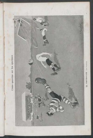 El footballer : Cómo querrían ser los sportsmen