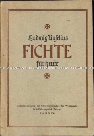 Feldpostausgabe von Texten aus dem Werk von Johann Gottlieb Fichte
