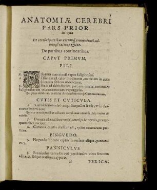Pars Prior in qua De cerebri partibus earumq conuenienti admisitratione agitur.