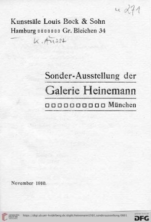Sonder-Ausstellung der Galerie Heinemann, München : November 1910 : Kunstsäle Louis Bock & Sohn, Hamburg, Gr. Bleichen 34