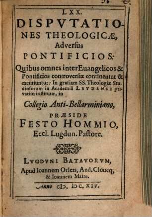 LXX disputationes theol. adversus pontificios