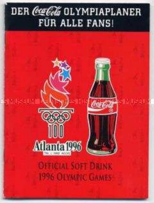 Werbeschrift für Coca Cola mit dem Veranstaltungsplan der Olympischen Spiele in Atlanta 1996