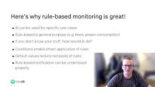 Why rule-based monitoring is (still) great