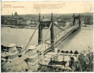 Budapest. Blick vom Blocksberg auf Elisabethbrücke über die Donau : Budapest. Blick vom Blocksberg auf Elisabethbrücke (1897-1903; Aurél Czekelius, Antal Kherndl) über die Donau