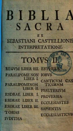 Biblia sacra : ex Sebastiani Castellionis Interpretatione Eivsque Postrema Recognitione, 2