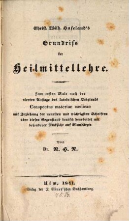 Grundriß der Heilmittellehre aus den latein von Dr. R. H. R.