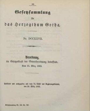 727. Verordnung, die Gesetzeskraft der Gewerbeordnung betreffend; vom 21. März 1863