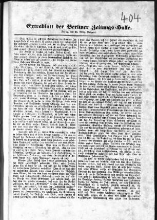 Extra-Blatt der Berliner Zeitungs-Halle Mein Aufsatz im gestrigen Extra-Blatte der berliner Zeitungs-Halle ... (Sammlung Friedlaender)