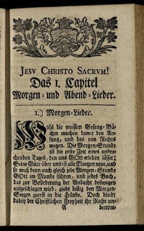 Jesu Christo Sacrum! Das I. Capitel Morgen- und Abend-Lieder.