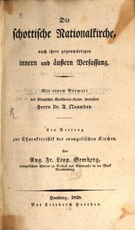 Die schottische Nationalkirche nach ihrer gegenwärtigen innern und äußern Verfassung