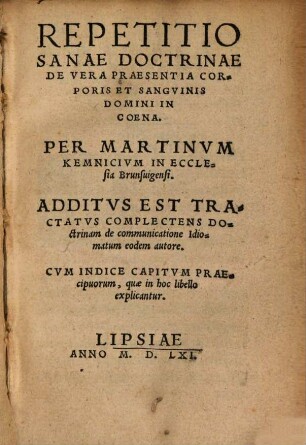 Repetitio Sanae Doctrinae De Vera Praesentia Corporis Et Sanguinis Domini In Coena