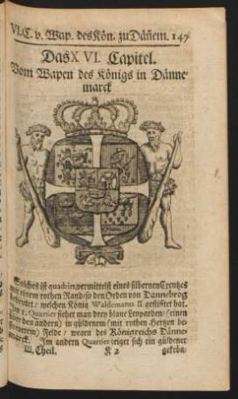 Das XVI. [VI.] Capitel. Vom Wapen des Königs in Dännemarck