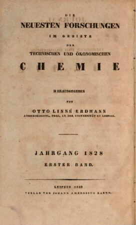 Journal für technische und ökonomische Chemie, 1. 1828