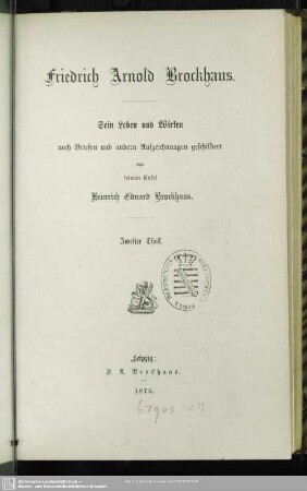 2: Friedrich Arnold Brockhaus : sein Leben und Wirken nach Briefen und andern Aufzeichnungen geschildert