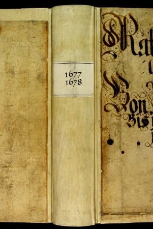 Ratsprotokolle, 1677 Juli 31. - 1678 Juli 20.