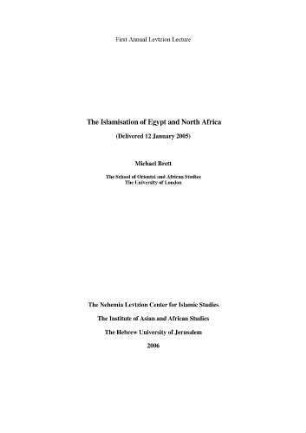 The islamisation of Egypt and North Africa : (delivered 12 January 2005)