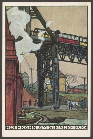 Ansichtskarte "Hochbahn am Gleisdreieck"