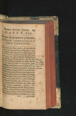 Caput VII. In quo Bellarminus proponit, se soluturum argumenta petita ex testimoniis veterum patrum.