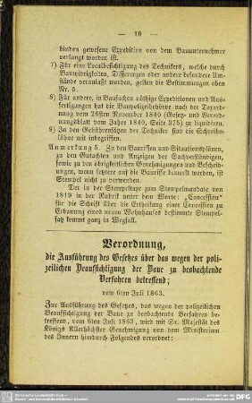 Verordnung, die Ausführung des Gesetzes über das wegen der polizeilichen Beaufsichtigung der Baue zu beobachtende Verfahren betreffend; vom 6ten Juli 1863