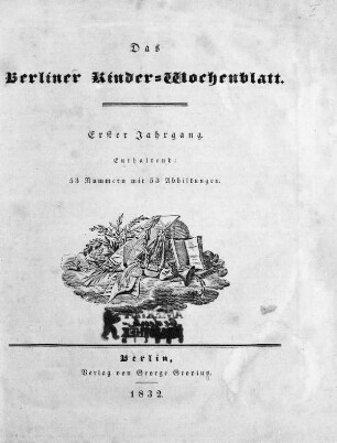 1.1832: Das Berliner Kinder-Wochenblatt