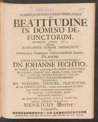 Dissertatio Exegetico. Theologica De Beatitudine In Domino Defunctorum, Occasione Apocal. XIV, 13.
