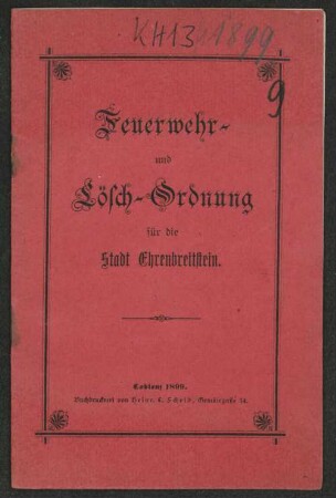 Feuerwehr- und Lösch-Ordnung für die Stadt Ehrenbreitstein