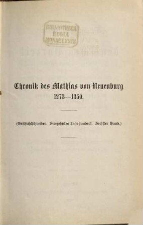 Die Chronik des Mathias von Neuenburg
