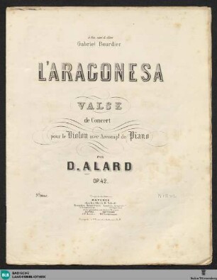 L' aragonesa : valse de concert pour le violon avec accomp. de piano; op. 42