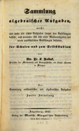 Sammlung arithmetischer und algebraischer Aufgaben. 2, Sammlung algebraischer Aufgaben