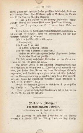 Siebenter Abschnitt. Landwirthschafts-Polizei. (Verordnung vom 29. Juni §. 88. 10.)