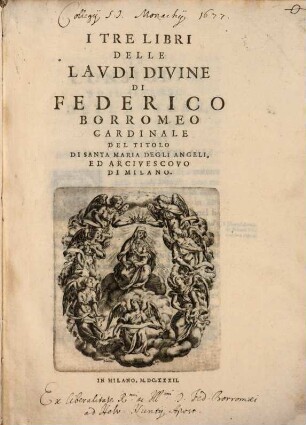 I tre libri delle Laudi divine
