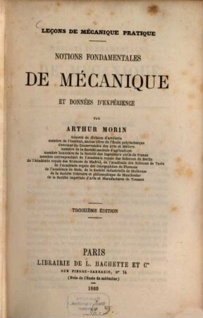 Leçons de mécanique pratique : Notions fondamentales de mécanique et données d'expérience