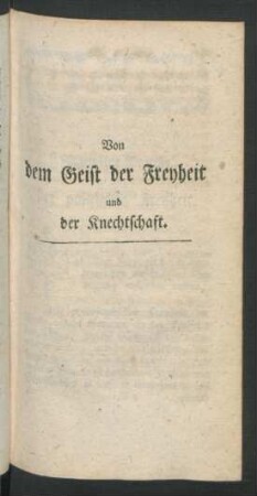 Von dem Geist der Freyheit und der Knechtschaft