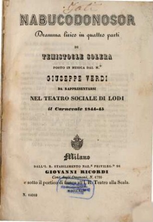 Nabucodonosor : dramma lirico in quattro parti ; da rappresentarsi nel Teatro Sociale di Lodi il carnevale 1844 - 45