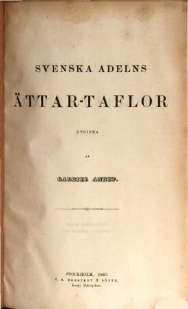Svenska Adelns Ättar-Taflor, Tredje Afdelningen. (von Nackreij - Skytte)