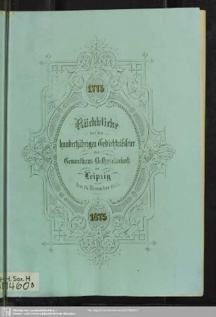 Rückblicke bei der Hundertjährigen Gedächtnissfeier der Gewandhausball-Gesellschaft zu Leipzig am 18. December 1875