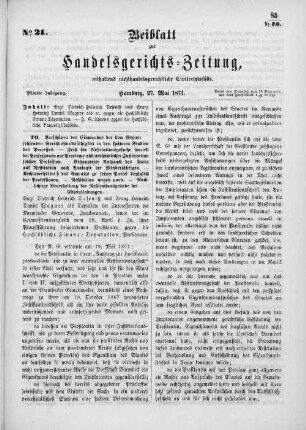 Beiblatt zur hamburgischen Handelsgerichts-Zeitung No. 21. Vierter Jahrgang. Hamburg, 27. Mai 1871.