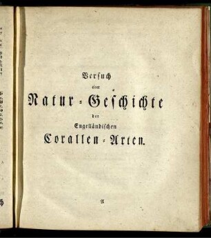 Versuch einer Natur-Geschichte der Engelländischen Corallen-Arten.