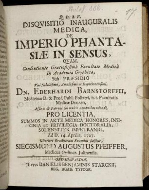 Disquisitio Inauguralis Medica, De Imperio Phantasiæ In Sensus