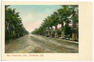 Pomona. San Francisco Ave., Pomona, Cal.