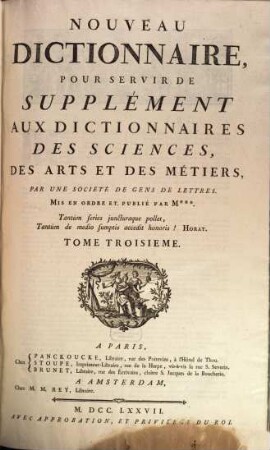 Nouveau Dictionnaire, Pour Servir De Supplément Aux Dictionnaires Des Sciences, Des Arts Et Des Métiers. 3, [F - My]