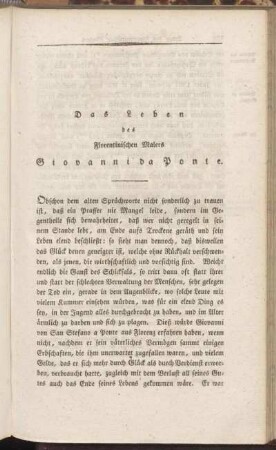 Das Leben des Florentinischen Malers Giovanni da Ponte.