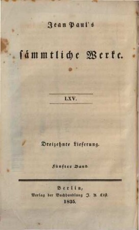 Jean Paul Friedrich Richter : Ein biographischer Commentar zu dessen Werken, 5