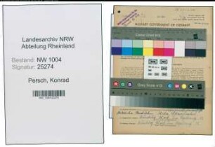 Entnazifizierung Konrad Persch , geb. 06.04.1905 (Fahrer)