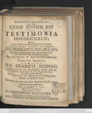 Disputatio Inauguralis De Eo Qvod Justum Est Circa Testimonia Historicorum