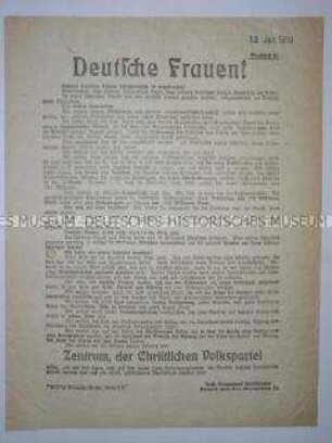 Wahlaufruf des Katholischen Frauenbundes an die "Deutsche Frauen", bei der Wahl zur Nationalversammlung Zentrum zu wählen