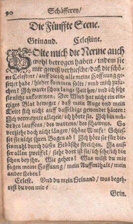 Die Fünffte Scene. Grinand. Celestine.