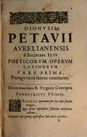 Dionysii Petavii Avrelianensis è Societate Iesv Opera Poetica