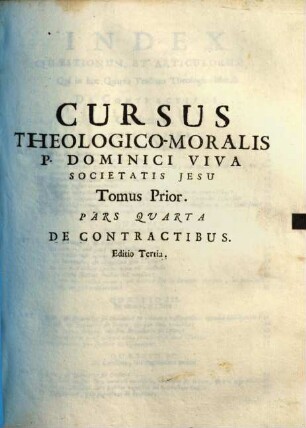 Cursus theologico-moralis. 1,4, De Contractibus